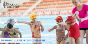 The Best Swimming Classes for Kids in Tucson: 18 Years of Excellence at Saguaro Aquatics